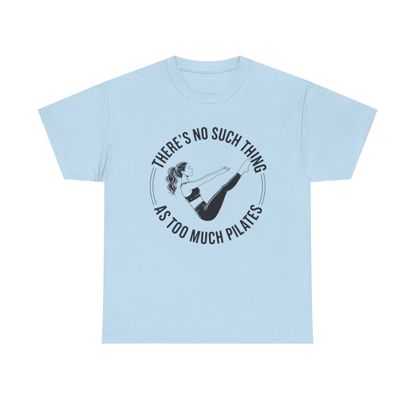 Theres No Such Thing As Too Much Pilates