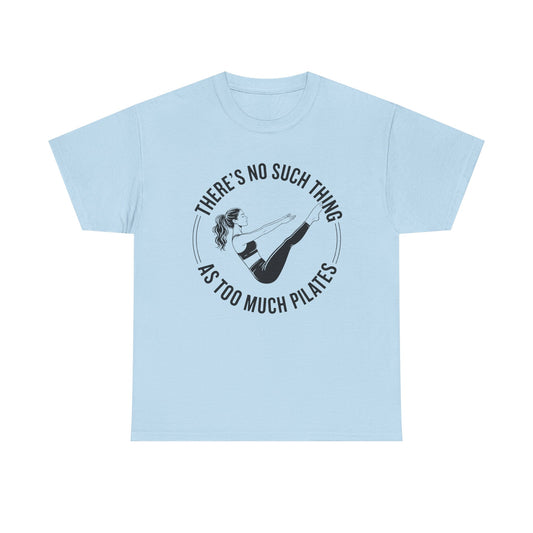 Theres No Such Thing As Too Much Pilates